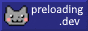https://preloading.dev/