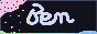 A black background with the text 'Ben' on it.