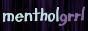 https://mentholgrrl.neocities.org/