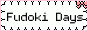Fudoki Days