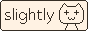 https://slightlycat.neocities.org/