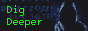 https://digdeeper.neocities.org/