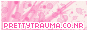 PrettyTrauma.co.nr-Clicky<3.
