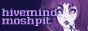 HivemindMoshpit