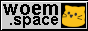 A grey button with black text saying "woem.space" with a woem emoji on the right