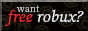 want free robux?