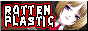 https://rottenplastic.neocities.org/