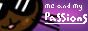 https://meandmypassions.neocities.org/Main
