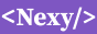 <Nexy/> <3