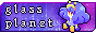 https://glassplanet.neocities.org/