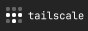 Tailscale